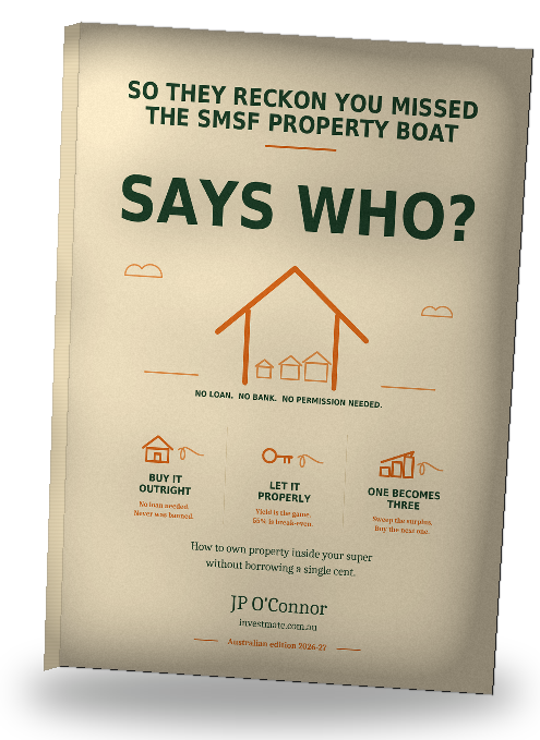 Says Who? — Buying property in your SMSF without borrowing